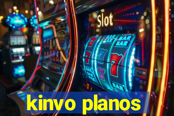 kinvo planos